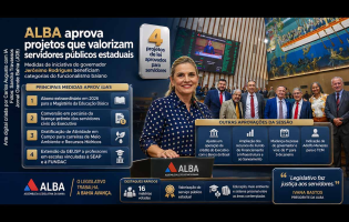 ALBA aprova projetos do Governo Jerônimo Rodrigues voltados à valorização de servidores estaduais